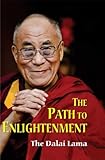 The Path to Enlightenment by Dalai Lama (2013-01-01) by Dalai Lama;Glenn H. Mullin;Tenzin Gyatso