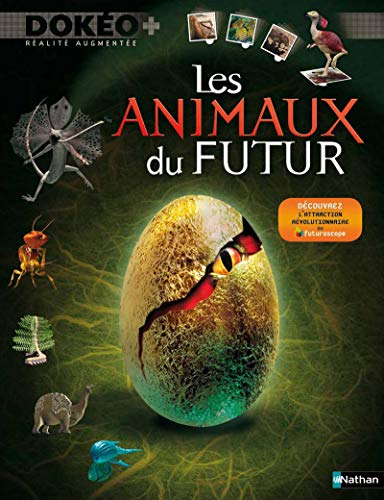 Les animaux du futur (1DVD) by Claire Pye, Collectif