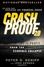 Crash Proof 2.0: How to Profit From the Economic Collapse
