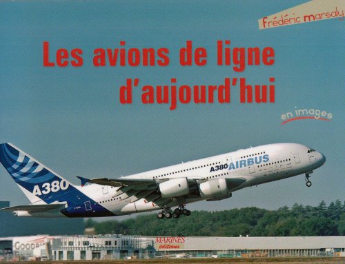 Les  avions de ligne d'aujourd'hui
