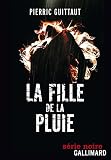 Image de La fille de la pluie (Série noire) (French Edition)