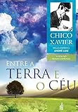 Entre a Terra e o Céu (Portuguese Edition)