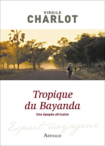 Tropique du Bayanda