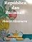Livro República das Bananas: República da Coca e da Maconha!