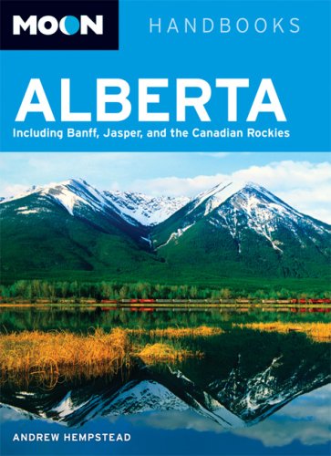 Download Moon Alberta: Including Banff, Jasper, and the Canadian Rockies (Moon Handbooks) Download Moon Alberta: Including Banff, Jasper, and the Canadian Rockies (Moon Handbooks)