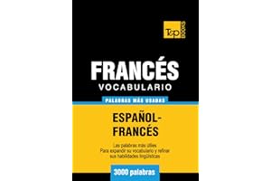 Vocabulario español-francés - 3000 palabras más usadas (Spanish collection Book 110) (Welsh Edition)