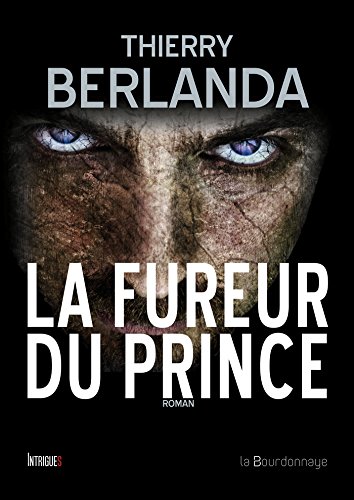 La  fureur du prince