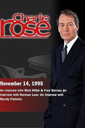 Amazon Com Charlie Rose With Matt Miller Fred Barnes Norman