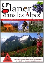 Glaner dans les Alpes