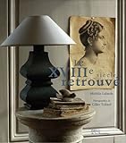 Le XVIIIe siecle retrouve (French Edition) by 