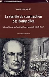La  Société de construction des Batignolles
