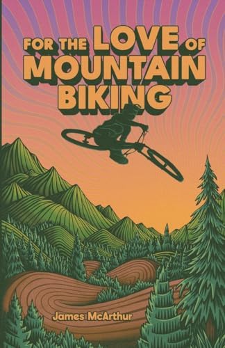 Fat Tire Flyer: Repack and the Birth of Mountain Biking: Kelly