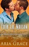 Fuir la maison: M/M Non Shifter MPreg Romance (Omega House) (French Edition) by Aria Grace