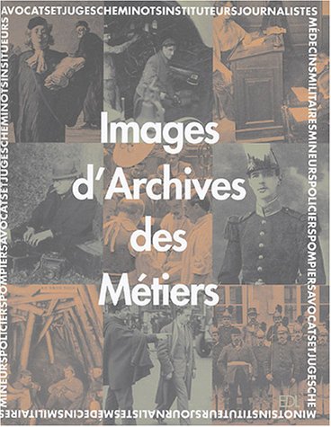 Images d'archives des métiers