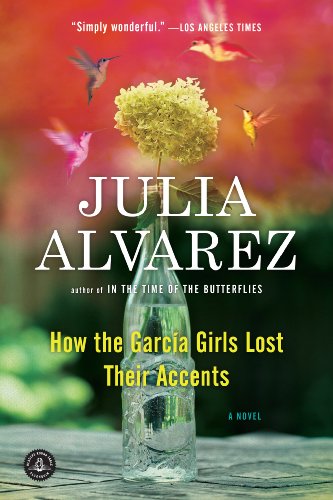 How the Garcia Girls Lost Their Accents (Plume Contemporary Fiction)
