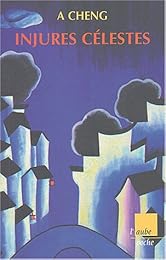 Injures célestes