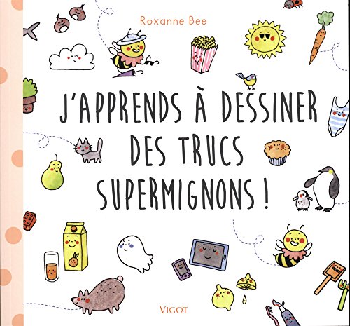 J'apprends à dessiner des trucs supermignons ! by 