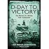 D-Day to Victory: The Diaries of a British Tank Commander