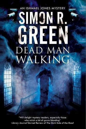 Dead Man Walking: A country house murder mystery with a supernatural twist (An Ishmael Jones Mystery)