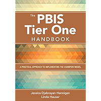 The PBIS Tier One Handbook: A Practical Approach to Implementing the Champion Model book cover