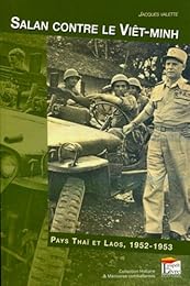 Salan contre le Viêt-Minh