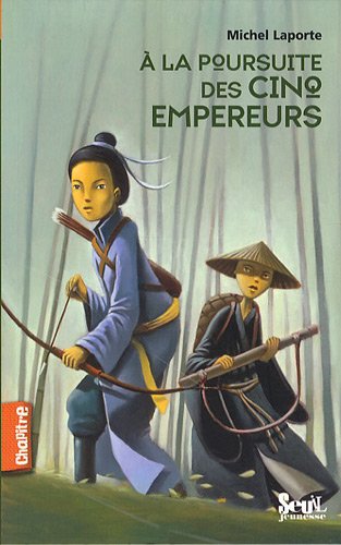 À la poursuite des cinq empereurs