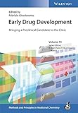 Early Drug Development - Bringing a PreclinicalCandidate to the Clinic
