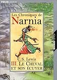 Image de Le Cheval Et Son Ecuyer (Chronicles of Narnia (French)) (French Edition)