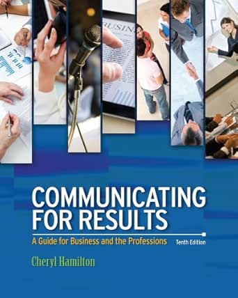Communicating For Results A Guide For Business And The Professions Ebook Hamilton Cheryl Kindle Store Amazon Com