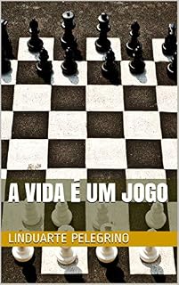 Livro A VIDA É UM JOGO