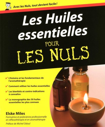 Les  huiles essentielles pour les nuls