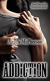 Addiction (Distraction Book 2)