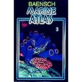 Baensch Marine Atlas, Vol. 3