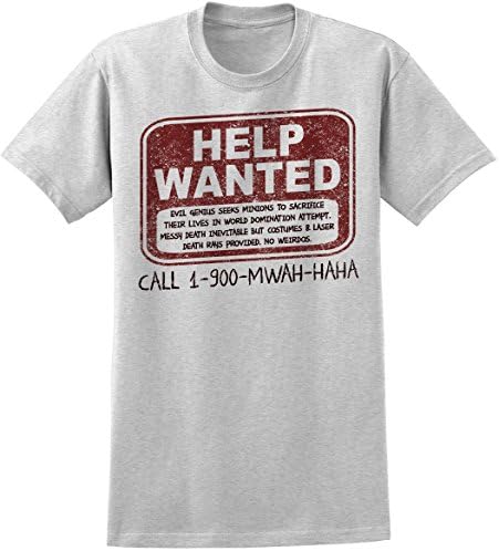 Help Wanted Evil Genius Seeks Minions Novelty T Shirt>XXXL Ash