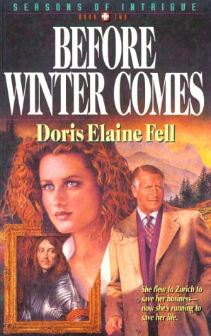 Before Winter Comes (Seasons of Intrigue, Book 2)