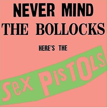Image result for never mind the bollocks