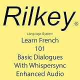 Learn French 101 Basic Dialogues with Whispersync Enhanced Audio