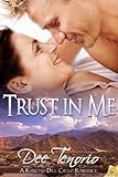 Trust In Me (Rancho del Cielo Book 5)
