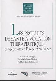 Les  produits de santé à vocation thérapeutique