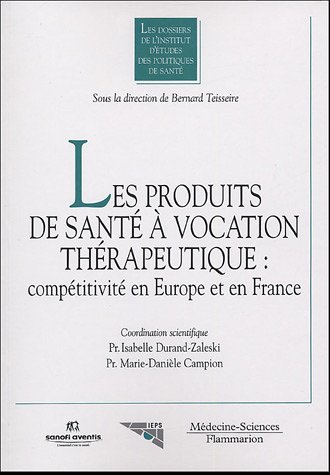 Les  produits de santé à vocation thérapeutique