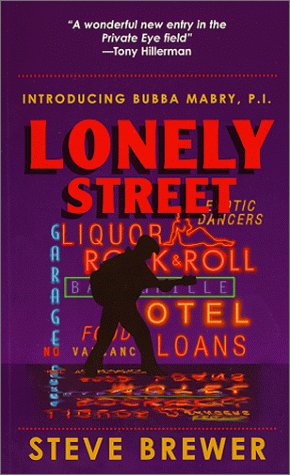 Lonely Street: A Bubba Mabry P.I. Mystery (First in the Bubba Mabry P.I. Mystery Series)