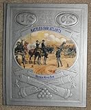 Front cover for the book Battles for Atlanta: Sherman Moves East by Ronald H. Bailey