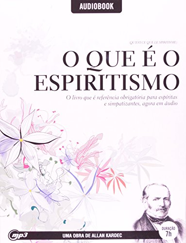 Livro O Que E O Espiritismo Audiobook