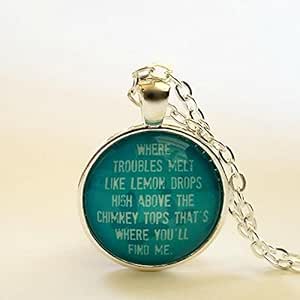 Amazon.com: Where Troubles Melt Like Lemon Drops | Somewhere Over The  Rainbow Necklace | Glass Pendant | Iz | Wedding Song | Wizard Of Oz | Song  Lyrics Amazon.com: Where Troubles Melt Like Lemon Drops | Somewhere Over The  Rainbow Necklace | Glass Pendant | Iz | Wedding Song | Wizard Of Oz | Song  Lyrics