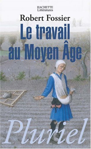 Le  travail au Moyen âge