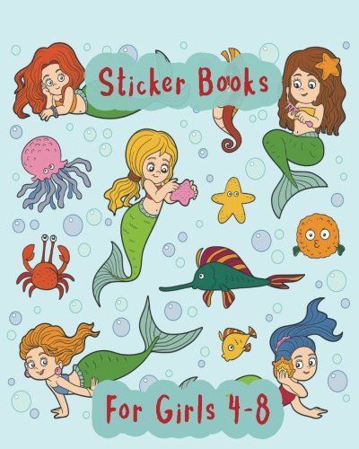 Sticker Books For Girls 4-8: Blank Sticker Book, 8 x 10, 64 Pages