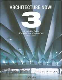 Architecture Now 3 Architektur Heute L Architecture D Aujourd Hui Vol 3 Taschen 25th Anniversary Edition English German And French Edition Philip Jodidio 9783836503143 Amazon Com Books