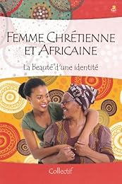 Femme chrétienne et africaine