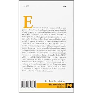 La Mala Vida En La Espana De Felipe IV / The Bad Life in the Spain of Phillip IV (Humanidades / Humanities) (Spanish Edition)