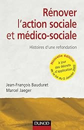 Rénover l'action sociale et médico-sociale